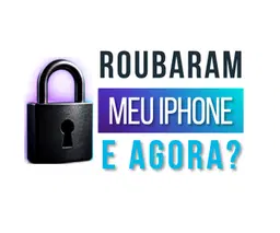 Roubaram meu Iphone, e Agora?