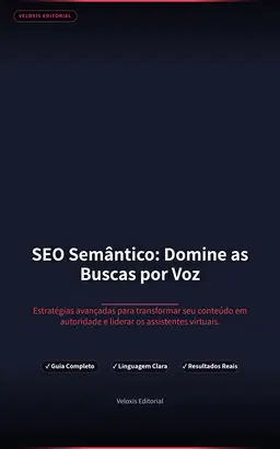 SEO Semântico: Domine as Buscas por Voz