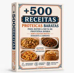 Super Oferta 500 Receitas Proteicas Premium + Bônus