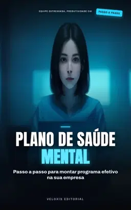 Saúde Mental na Tech: Plano de Ação