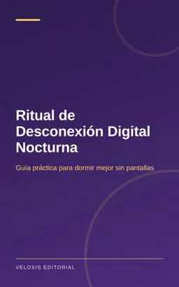 Ritual de Desconexión Digital Nocturna