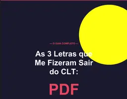 SAINDO DO CLT
