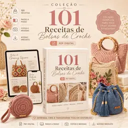 101 Receitas de bolsas de Crochê