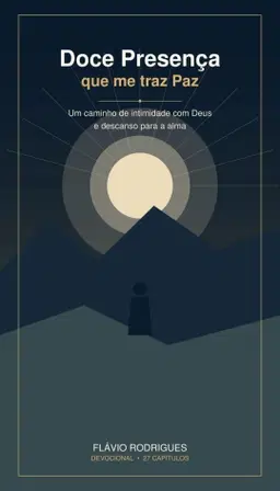 Doce Presença que me traz Paz