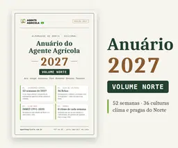 Anuário do Agente Agrícola 2027 — Volume Norte