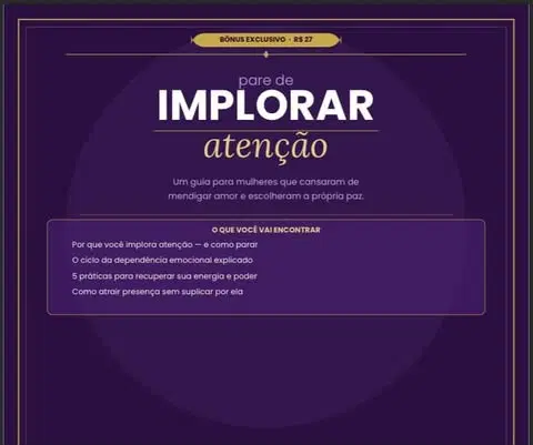 Pare de Implorar Atenção