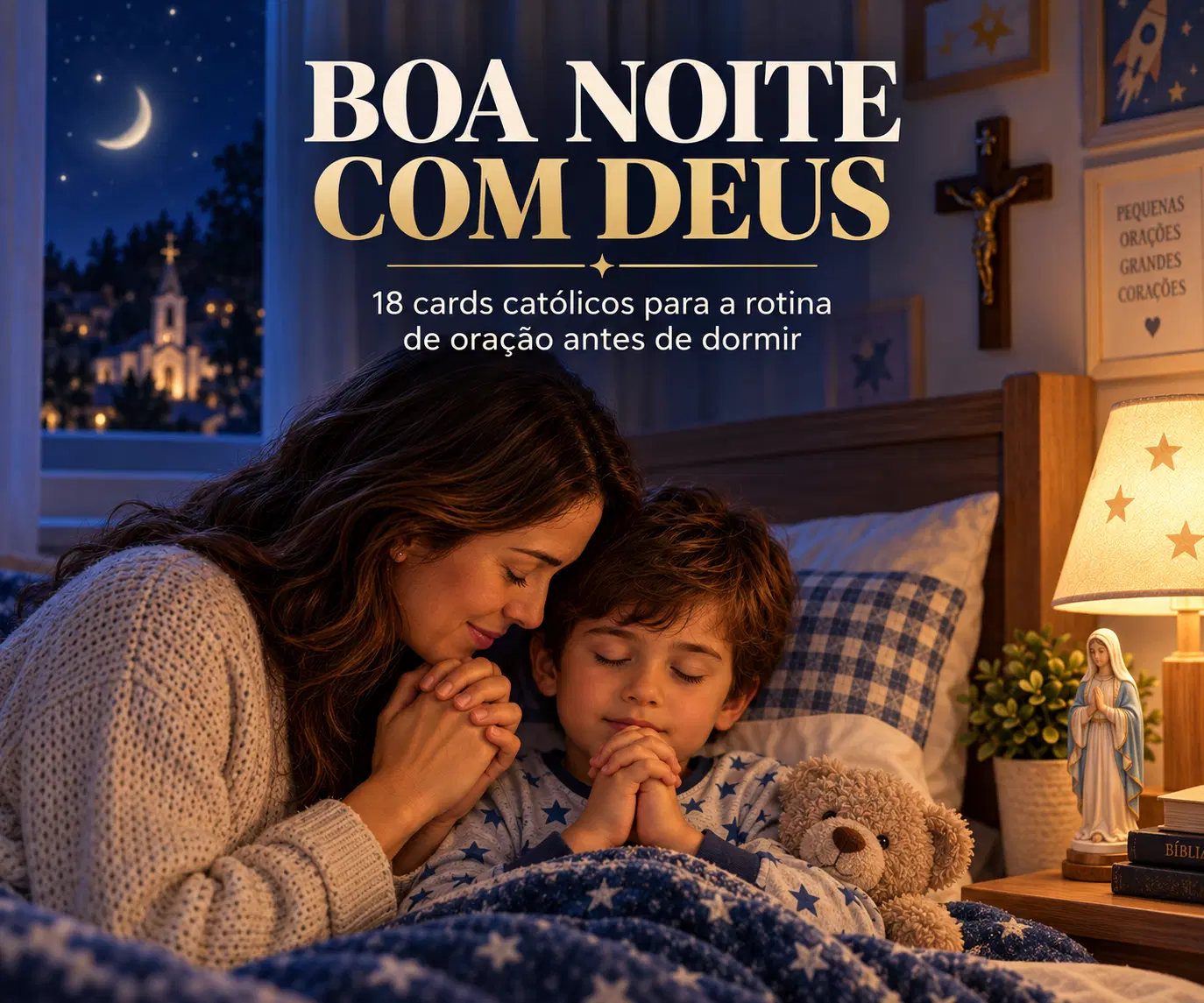 Termine o dia rezando com seu filho