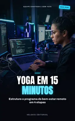 Yoga Remoto: Bem-Estar e Alta Performance