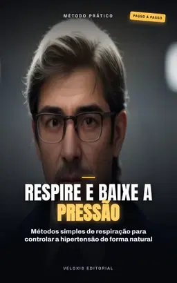 Respire e Baixe a Pressão: Técnicas Conscientes