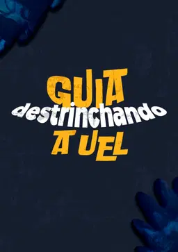 Guia destrinchando a UEL