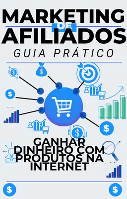 E-book Marketing de Afiliados: Guia prático