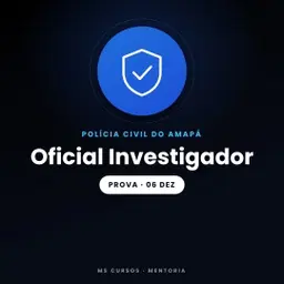 Mentoria - PC-AP - Oficial Investigador