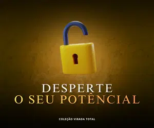 Desperte o Seu Potencial