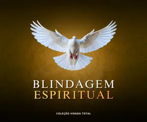 Blindagem Espiritual