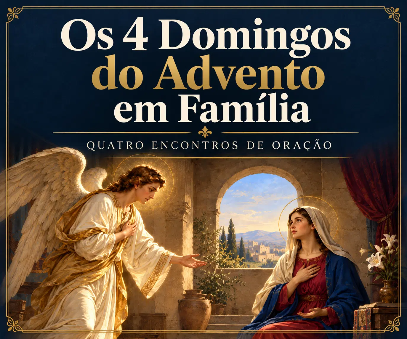 Os 4 Domingos do Avento em Família