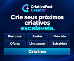 CriativoFast Creator - Compra Única