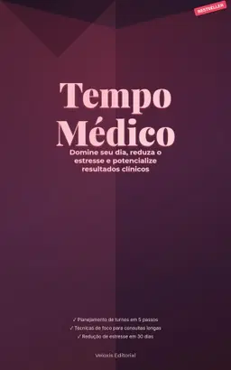 Tempo Médico: Gestão Eficaz para Residentes