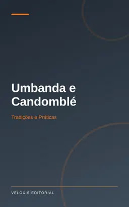 Umbanda e Candomblé: Tradições e Práticas
