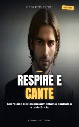 Respiração Vocal para Cantores Amadores