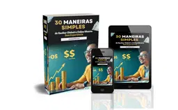 30 Maneiras Simples de Ganhar Dinheiro Online Mesmo Sem Experiência