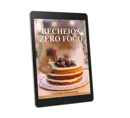 Cozinha Criativa On: Receitas Zero Fogo