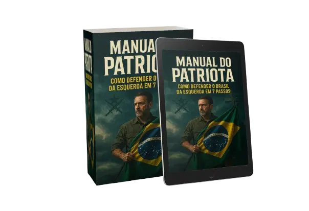 Manual do Patriota: Como Defender o Brasil da Esquerda em 7 Passos