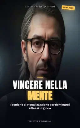 Visualizzazione Mentale: Migliora Tua Performance in eSports