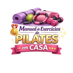 🥇 Manual de Exercícios de Pilates em Casa ⭐⭐⭐⭐⭐