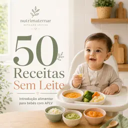 Kit APLV Completo — Receitas, Cardápio e Guia de Rótulos
