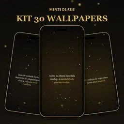 Kit 30 Wallpapers Mente de Reis