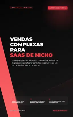 Vendas Complexas para SaaS de Nicho