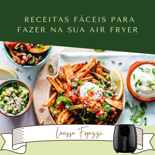 Air Fryer Fit: Sabor Sem Culpa!