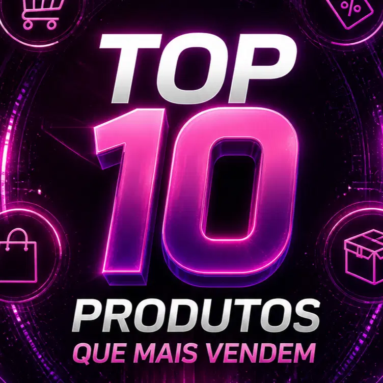 TOP 10 PRODUTOS QUE MAIS VENDEM!