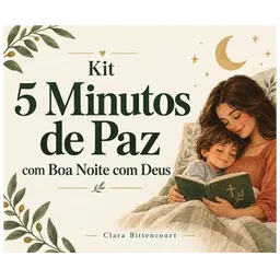 Kit 5 Minutos de Paz — com Boa Noite com Deus