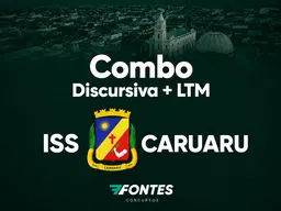 Combo Discursiva + LTM para ISS Caruaru
