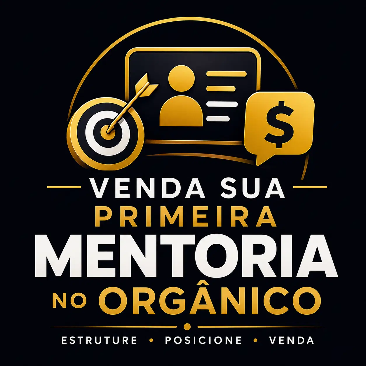 Venda Sua Primeira Mentoria no Orgânico