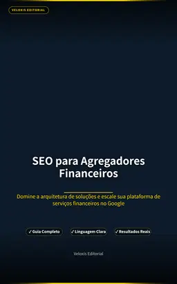 SEO para Agregadores Financeiros