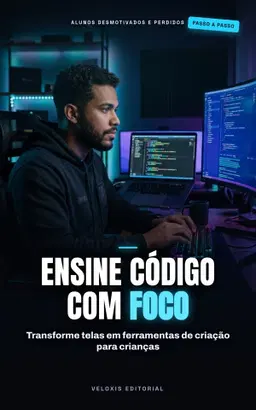 Programação para Crianças: Guia de Ensino Prático
