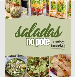 60 RECEITAS DE SALADAS NO POTE + MOLHOS IRRESISTÍVEIS