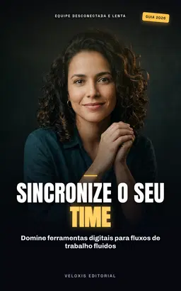 Produtividade Híbrida Sem Segredos
