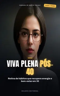 Saúde da Mulher 40+: Viva com Vitalidade
