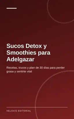 Sucos Detox y Smoothies para Adelgazar