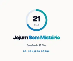 Jejum Sem Mistério — Desafio de 21 Dias