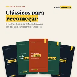 Clássicos para recomeçar: Machado de Assis com leitura guiada