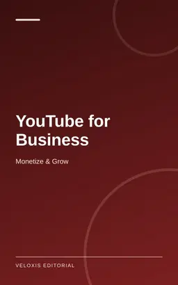 YouTube for Business: Monetize & Grow