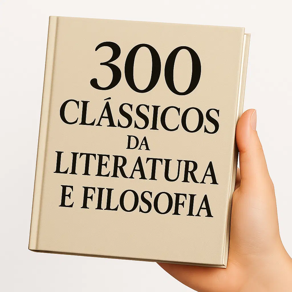 300 Clássicos da Literatura e Filosofia
