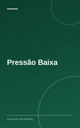 Pressão Baixa
