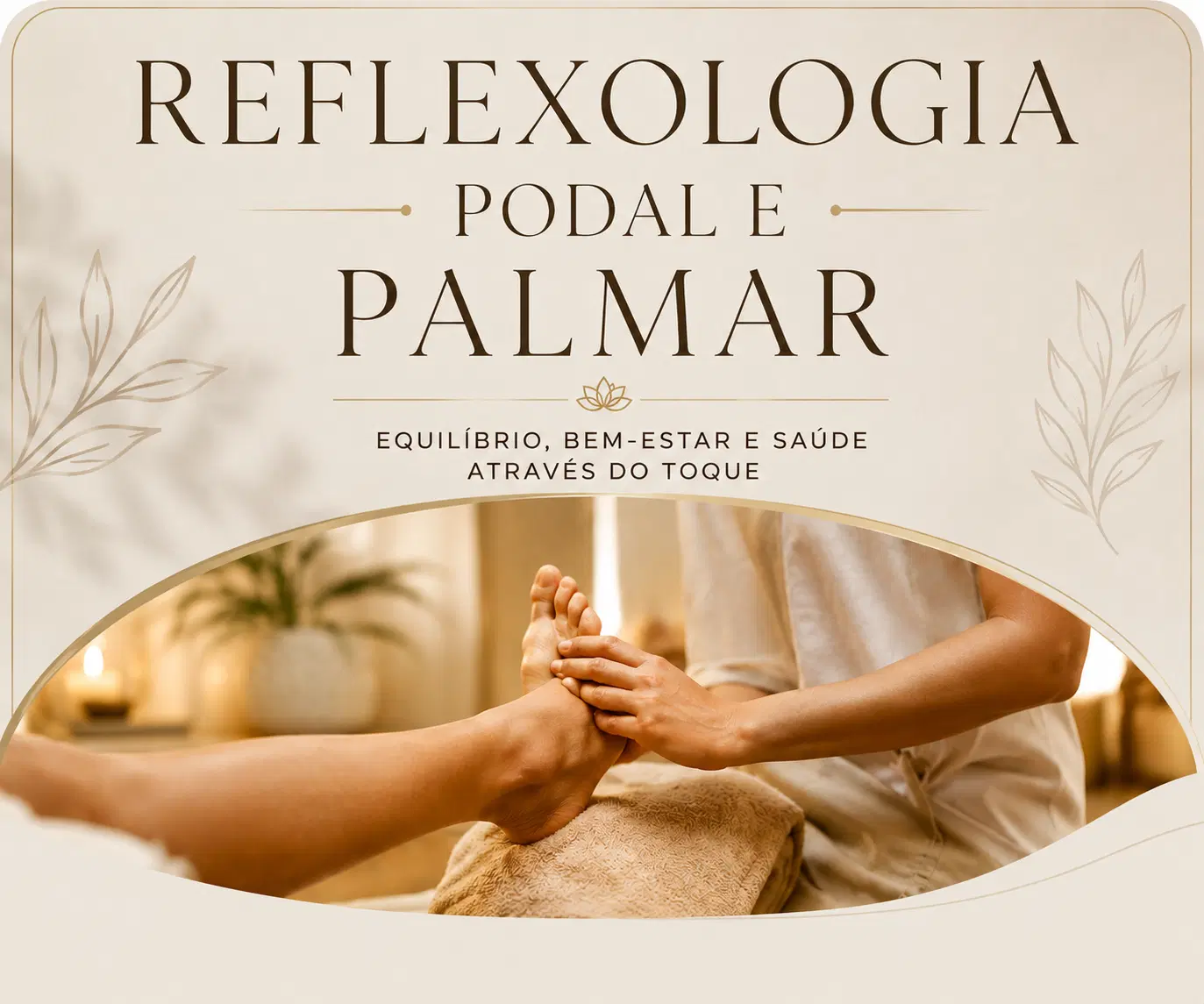 Curso de Reflexologia Podal e Palmar