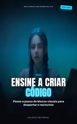 Programação para Crianças: Guia de Inclusão Digital