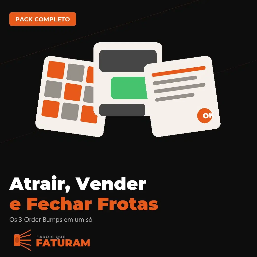 Pack Completo - Atrair, Vender e Fechar Frotas